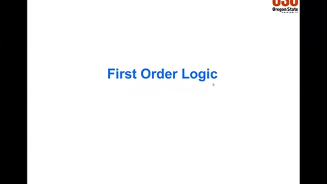 Thumbnail for entry AI 531: First Order Logic