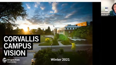 Thumbnail for entry Corvallis Campus Vision Update Webinar - January 14, 2021