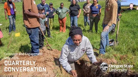 Thumbnail for OSU Division of Extension and Engagement Quarterly Conversation F 5/15/26