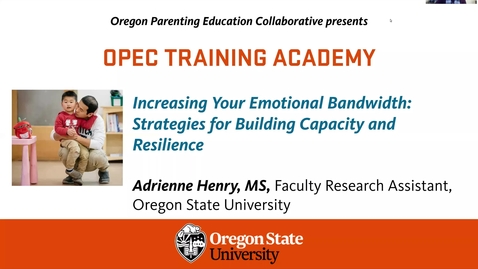 Thumbnail for entry Increasing Your Emotional Bandwidth: Strategies for Building Capacity and Resilience
