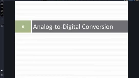 Thumbnail for entry Analog-to-Digital Conversion