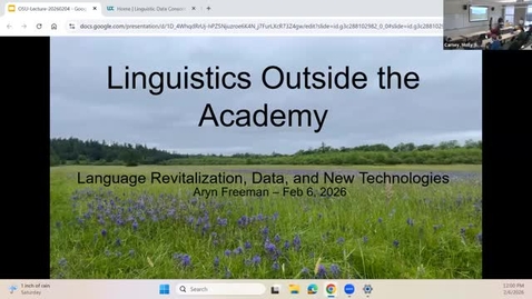Thumbnail for Dr. Aryn Freeman - Linguistics Outside the Academy: Language Revitalization, Data, and New Technologies