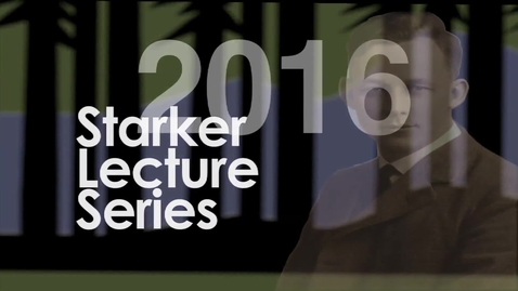 Thumbnail for 2016 Starker Lecture Series Ed Smith