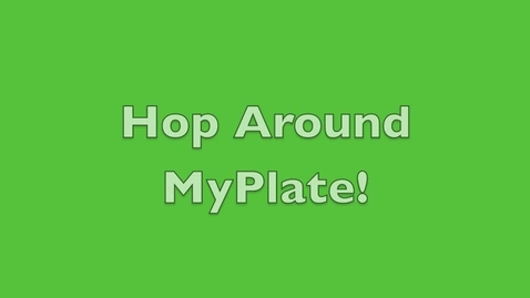 Thumbnail for Hop Around MyPlate