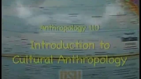 Thumbnail for ANTH 110 - Week 2, Dr. Deanna Kingston