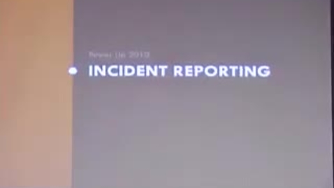 Thumbnail for entry Incident Reporting Presentation