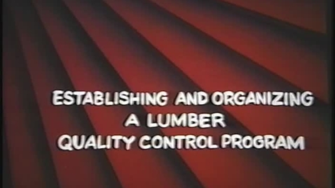 Thumbnail for Establishing and Organizing a Lumber...