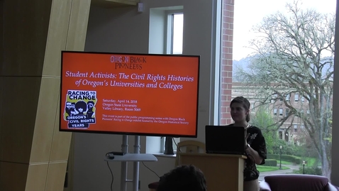 Thumbnail for “Student Activists: The Civil Rights Histories of Oregon’s Universities and Colleges”