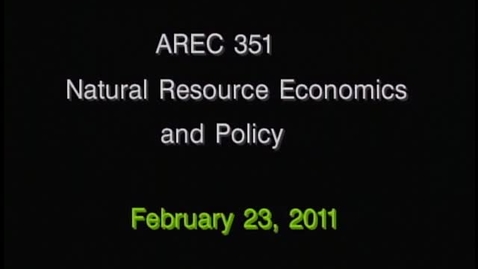 Thumbnail for AREC 351 Winter 2011 - Lecture 18