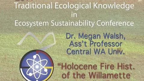 Thumbnail for entry 2nd Annual Traditional Ecological Knowledge in Ecosystem Sus