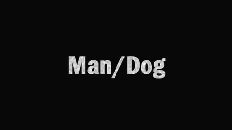 Thumbnail for entry Kevin England, &quot;Man/Dog&quot; [KBVR-TV], circa 2007