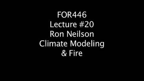 Thumbnail for entry Global Climate Change and Fire