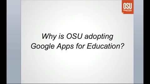 Thumbnail for Google Apps for OSU, The Essentials, Part 1