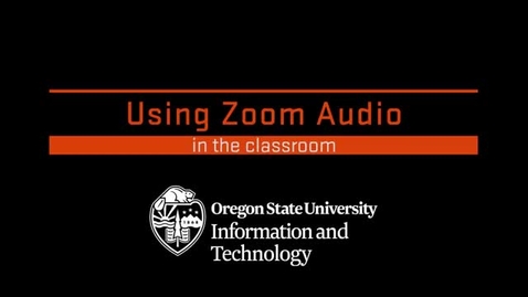 Thumbnail for entry Using Zoom Audio in the Classroom