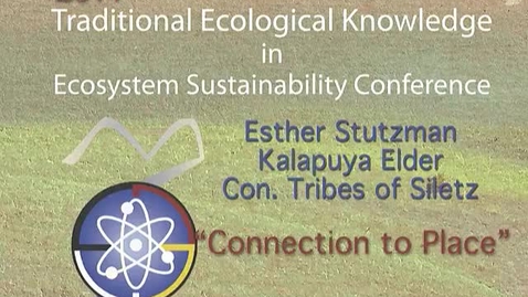 Thumbnail for entry 2nd Annual Traditional Ecological Knowledge in Ecosystem Sus