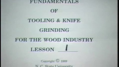 Thumbnail for Fundamentals of Tooling and Knife Grinding- 1