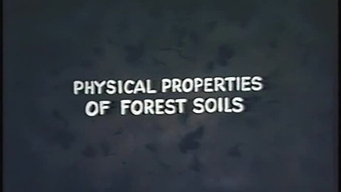 Thumbnail for Physical Properties of Forest Soils