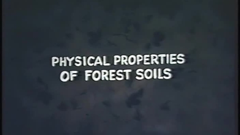 Thumbnail for entry Physical Properties of Forest Soils