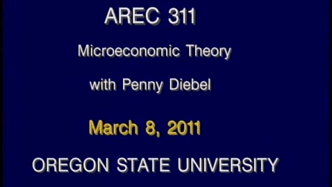 Thumbnail for AREC 311 Winter 2011 - Lecture 31