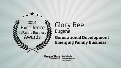 Thumbnail for entry 2014, GloryBee, Excellence in Family Business Awards