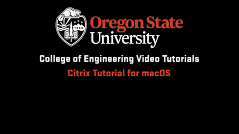 Thumbnail for Citrix Tutorial for macOS