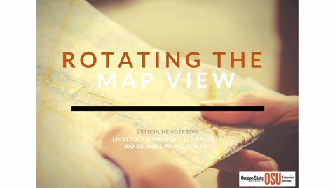 Thumbnail for entry Rotate Map View