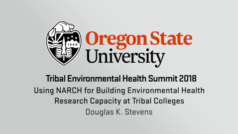 Using NARCH for Building Environmental Health Research Capacity at Tribal Colleges