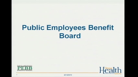 Thumbnail for PEBB 2012 Open Enrollment &amp; 2012 HEM presentation