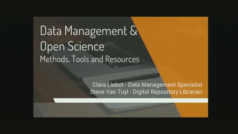 Thumbnail for Research Computing Seminar on Data Management and Open Science Oct 24, 2016