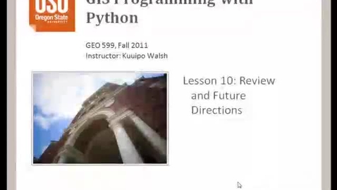 Thumbnail for GEO 599: Lesson 10 - Review and Future Directions