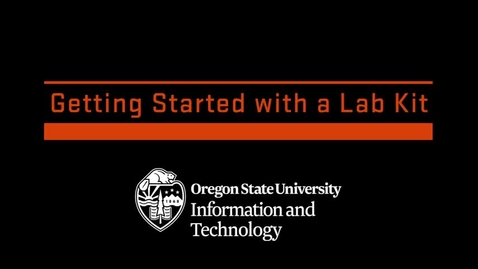 Thumbnail for Getting Started with a Lab Kit