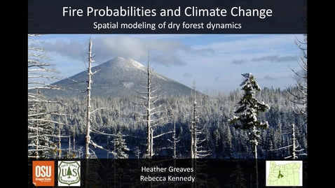 Thumbnail for Fire Probabilities and Climate Change Module - May 24, 2011