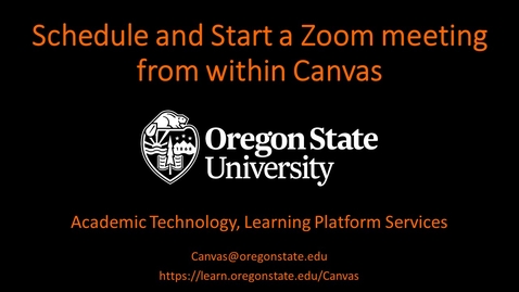 Thumbnail for entry Instructor: Schedule and Start a Zoom Meeting in Canvas