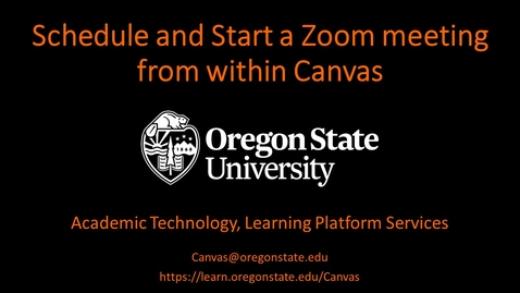 Thumbnail for Instructor: Schedule and Start a Zoom Meeting in Canvas