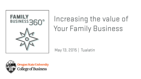 Thumbnail for entry Family Business 360 - Increasing the Value of Your Family Business