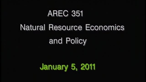 Thumbnail for AREC 351 Winter 2011 - Lecture 02