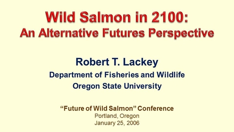 Thumbnail for Wild Salmon in 2100:   An Alternative Futures Perspective