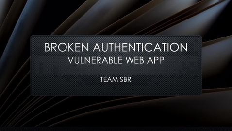 Thumbnail for Broken Authentication (Vulnerable) 