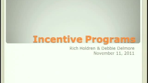 Thumbnail for Research Faculty and Staff Orientation Part 8 Incentive Prog