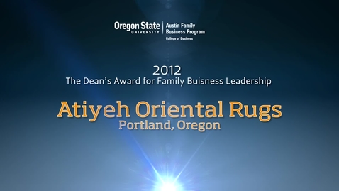 Thumbnail for entry 2012 Atiyeh Oriental Rugs Excellence in Family Business Awar