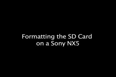 formatting the sd card on a sony nx5