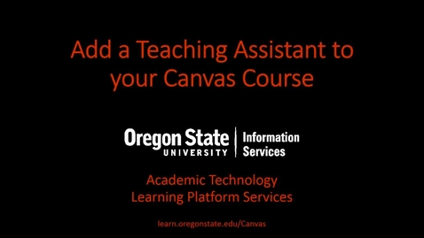 Thumbnail for entry Add a Teaching Assistant to Your Canvas Course