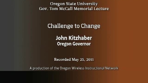 Thumbnail for entry Governor John Kitzhaber - McCall Memorial Lecture