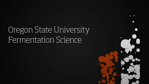 Thumbnail for Fermentation Science at Oregon State University