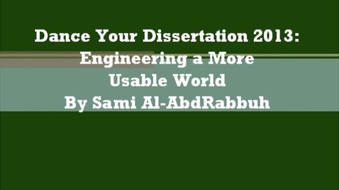 Thumbnail for Dance Your Dissertation 2013 - Engineering a More Usable World