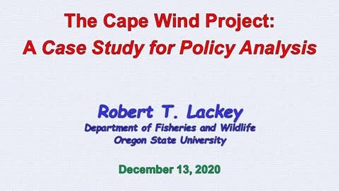 Thumbnail for Cape Wind Project:  A Case Study for Policy Analysis