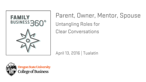 Thumbnail for Parent, Owner, Mentor, Spouse: Untangling Roles for Clear Conversations