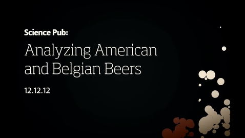 Thumbnail for Science Pub: American and Belgian Sour Beer Comparisons