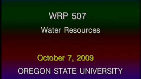 Thumbnail for WRP 507 Fall 2009 - Lecture 2