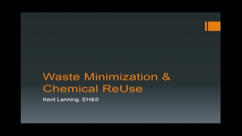 Thumbnail for entry 2014-03-11 DUSC Part 5 of 5 Waste Minimization and Reuse